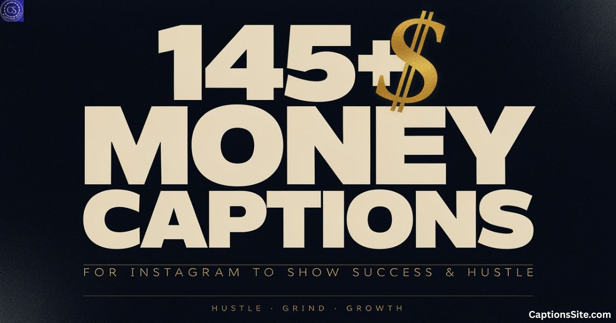 145+ Money Captions for Instagram to Show Success & Hustle